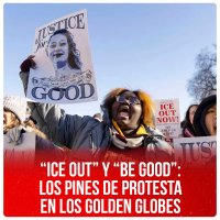“ICE Out” y “Be Good”: los pines de protesta en los Golden Globes