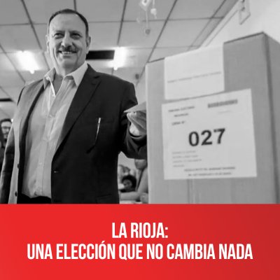 La Rioja: una elección que no cambia nada