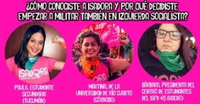 ¿Cómo conociste Isadora y por qué decidiste militar también en Izquierda Socialista?