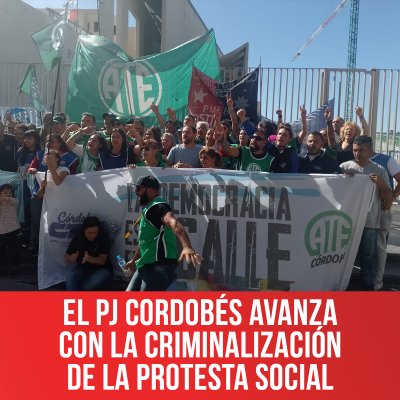 El PJ cordobés avanza con la criminalización de la protesta social