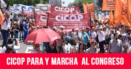 Cicop para y marcha al Congreso
