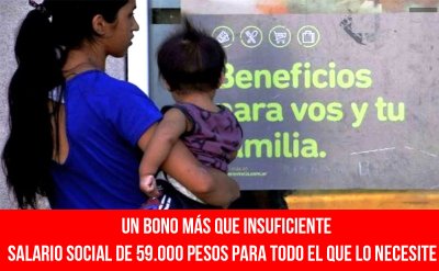 Un bono más que insuficiente / Salario social de 59.000 pesos para todo el que lo necesite