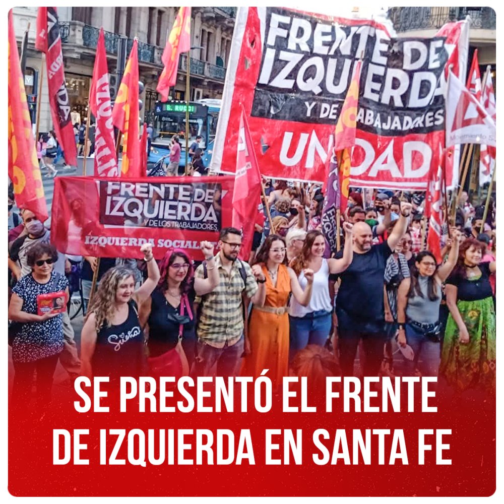 Se presentó el Frente de Izquierda en Santa Fe