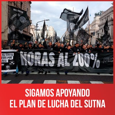 Sigamos apoyando el plan de lucha del Sutna