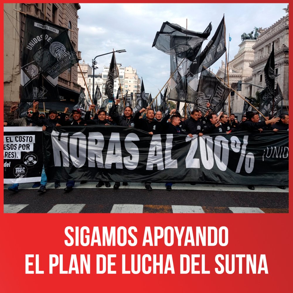 Sigamos apoyando el plan de lucha del Sutna