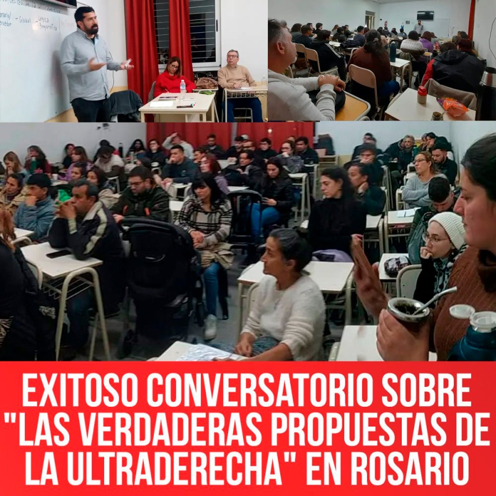 Exitoso conversatorio sobre "Las verdaderas propuestas de la ultraderecha" en Rosario