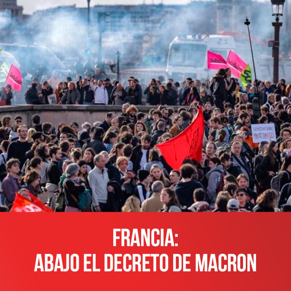 Francia: Abajo el decreto de Macron