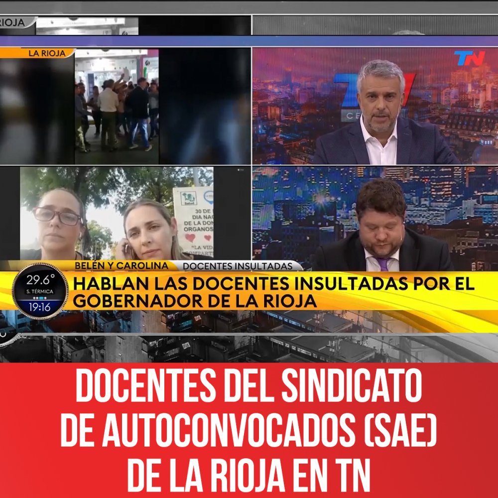 Docentes del Sindicato de Autoconvocados (SAE) de La Rioja en TN