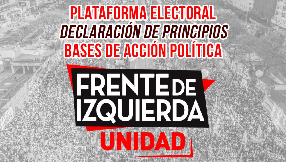 FRENTE DE IZQUIERDA Y DE TRABAJADORES – UNIDAD