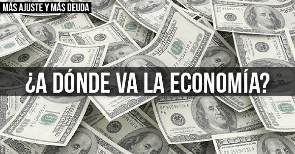 ¿A dónde va la economía?