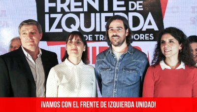 ¡Vamos con el Frente de Izquierda Unidad!