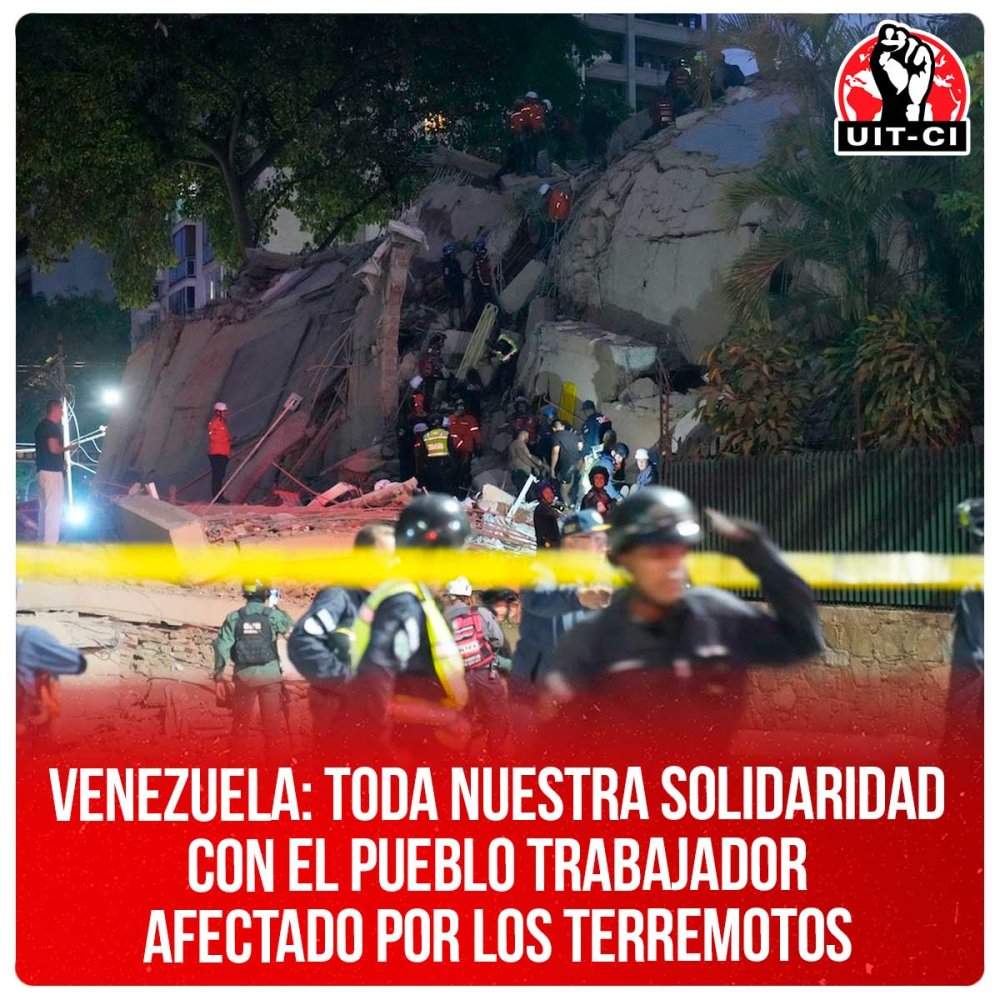 Venezuela: Toda nuestra solidaridad con el pueblo trabajador afectado por los terremotos