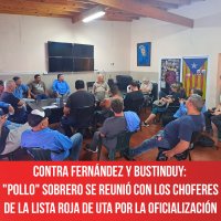 Contra Fernández y Bustinduy: "Pollo" Sobrero se reunió con los choferes de la Lista Roja de UTA por la oficialización