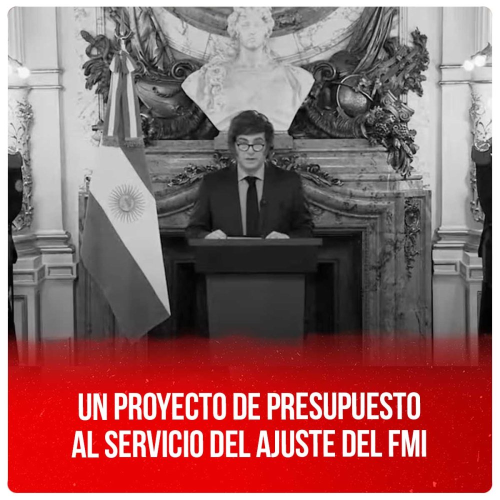 Un proyecto de presupuesto al servicio del ajuste del FMI