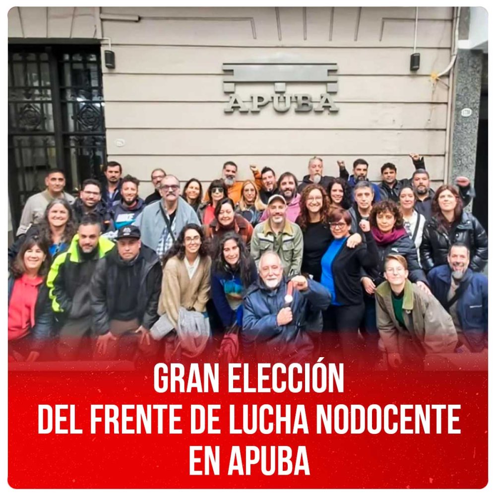 Gran elección del Frente de Lucha NoDocente en APUBA