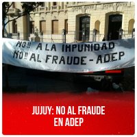 Jujuy: no al fraude en ADEP