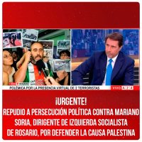¡Urgente! Repudio a persecución política contra Mariano Soria, dirigente de Izquierda Socialista de Rosario, por defender la causa Palestina