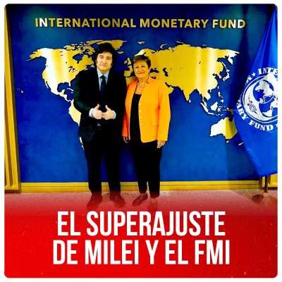 El superajuste de Milei y el FMI