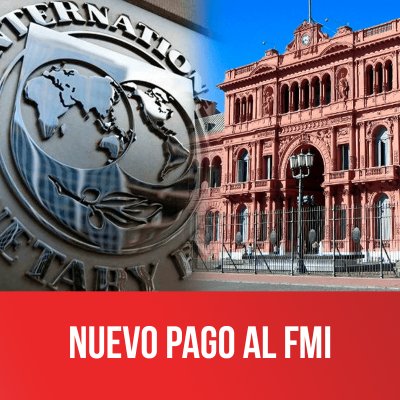 Nuevo pago al FMI