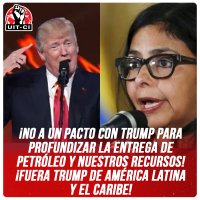 ¡No a un pacto con Trump para profundizar la entrega del petróleo y nuestros recursos! ¡Fuera Trump de América Latina y el Caribe!