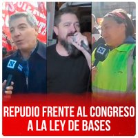 Repudio frente al Congreso a la ley de Bases