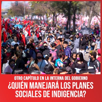 Otro capítulo en la interna del gobierno / ¿Quién manejará los planes sociales de indigencia?