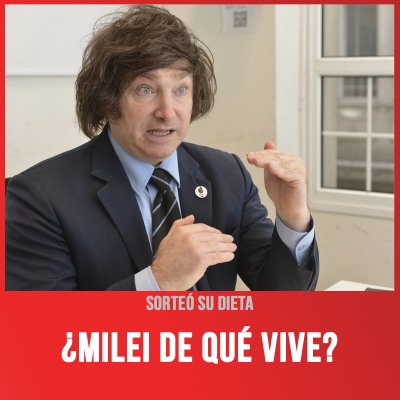 Sorteó su dieta / ¿Milei de qué vive?