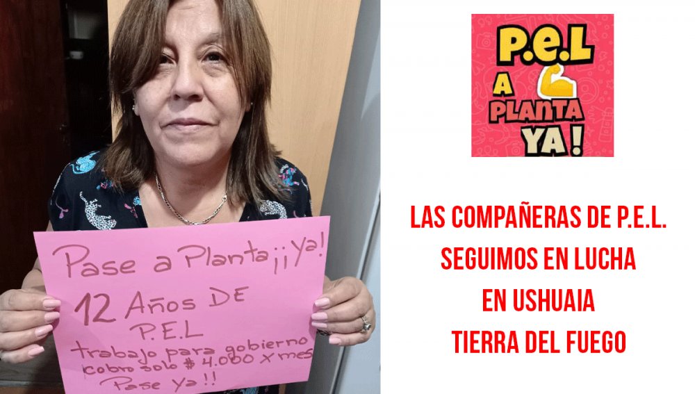 Las compañeras de P.E.L. seguimos en lucha en Ushuaia-Tierra del fuego