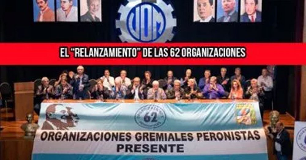 El “relanzamiento” de las 62 Organizaciones