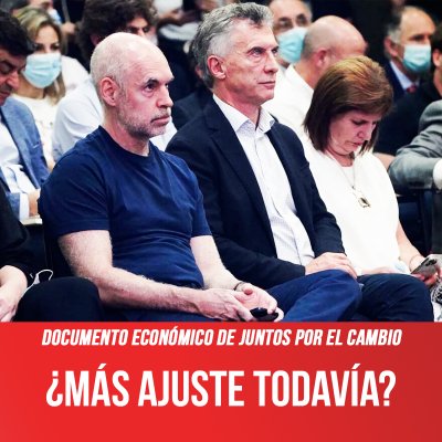 Documento económico de Juntos por el Cambio / ¿Más ajuste todavía?