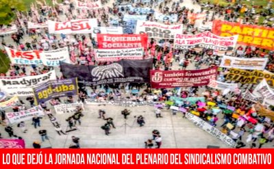 Lo que dejó la jornada nacional del Plenario del Sindicalismo Combativo