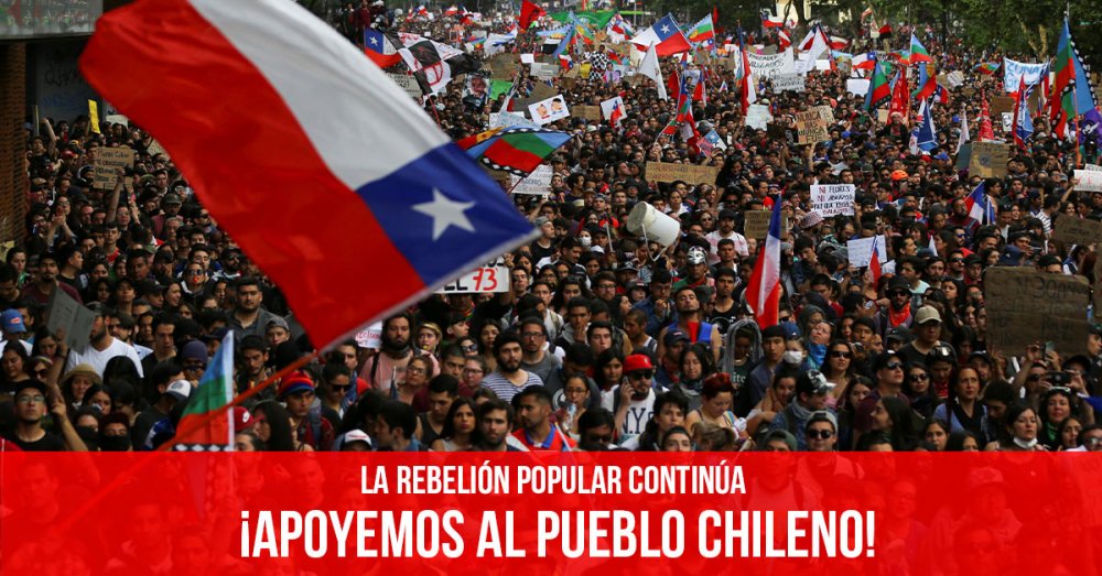 La rebelión popular continúa: ¡Apoyemos al pueblo chileno!