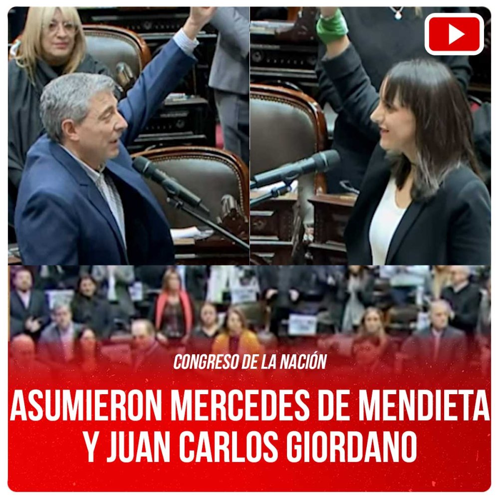 Congreso de la Nación / Asumieron Mercedes De Mendieta y Juan Carlos Giordano