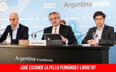 ¿Qué esconde la pelea Fernández-Larreta?