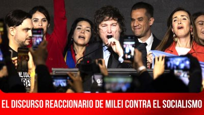 El discurso reaccionario de Milei contra el socialismo