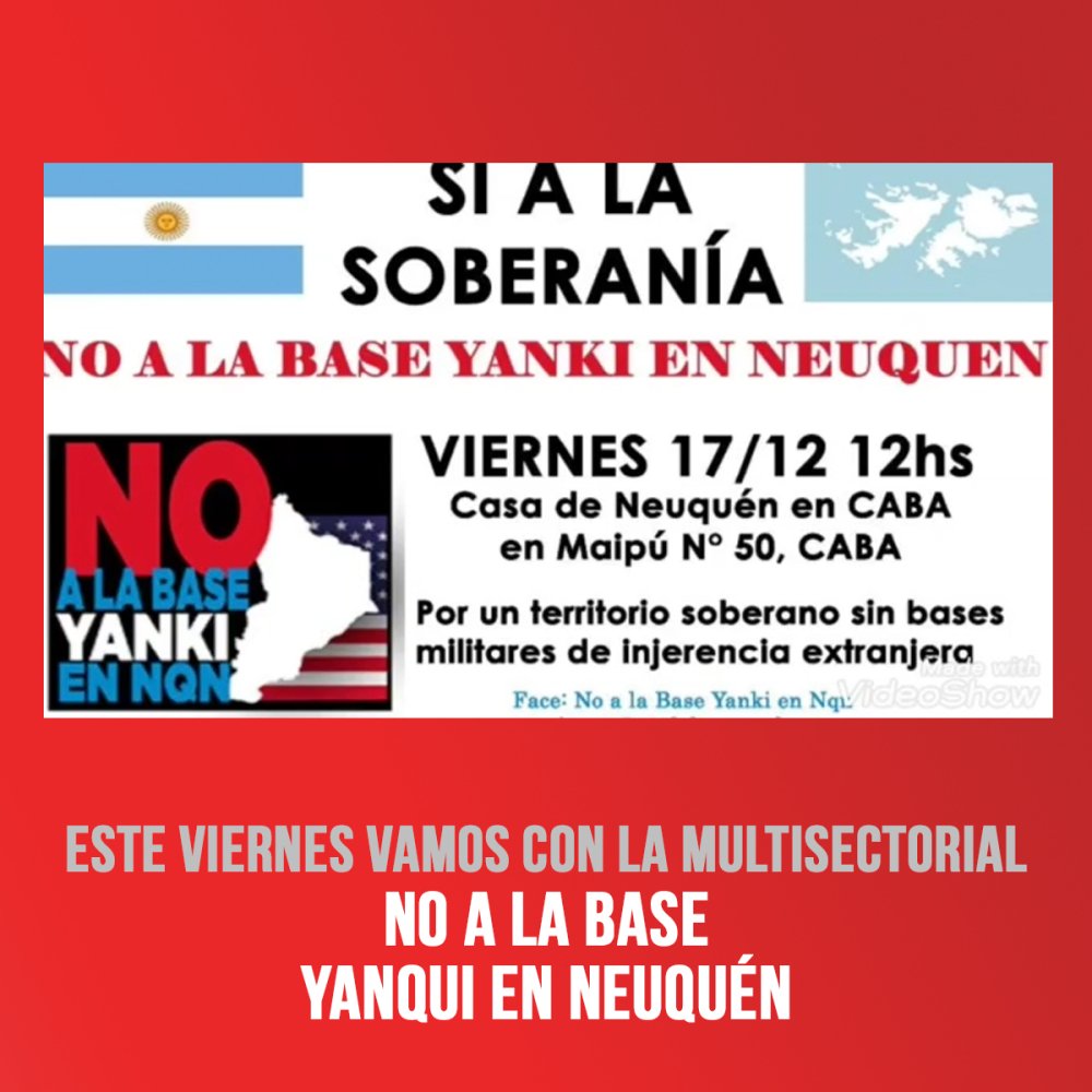 No a la base yanqui en Neuquén