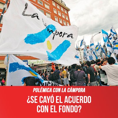 Polémica con La Cámpora ¿Se cayó el acuerdo con el Fondo?