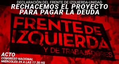 29-01: Acto del FIT contra el proyecto para pagar la deuda