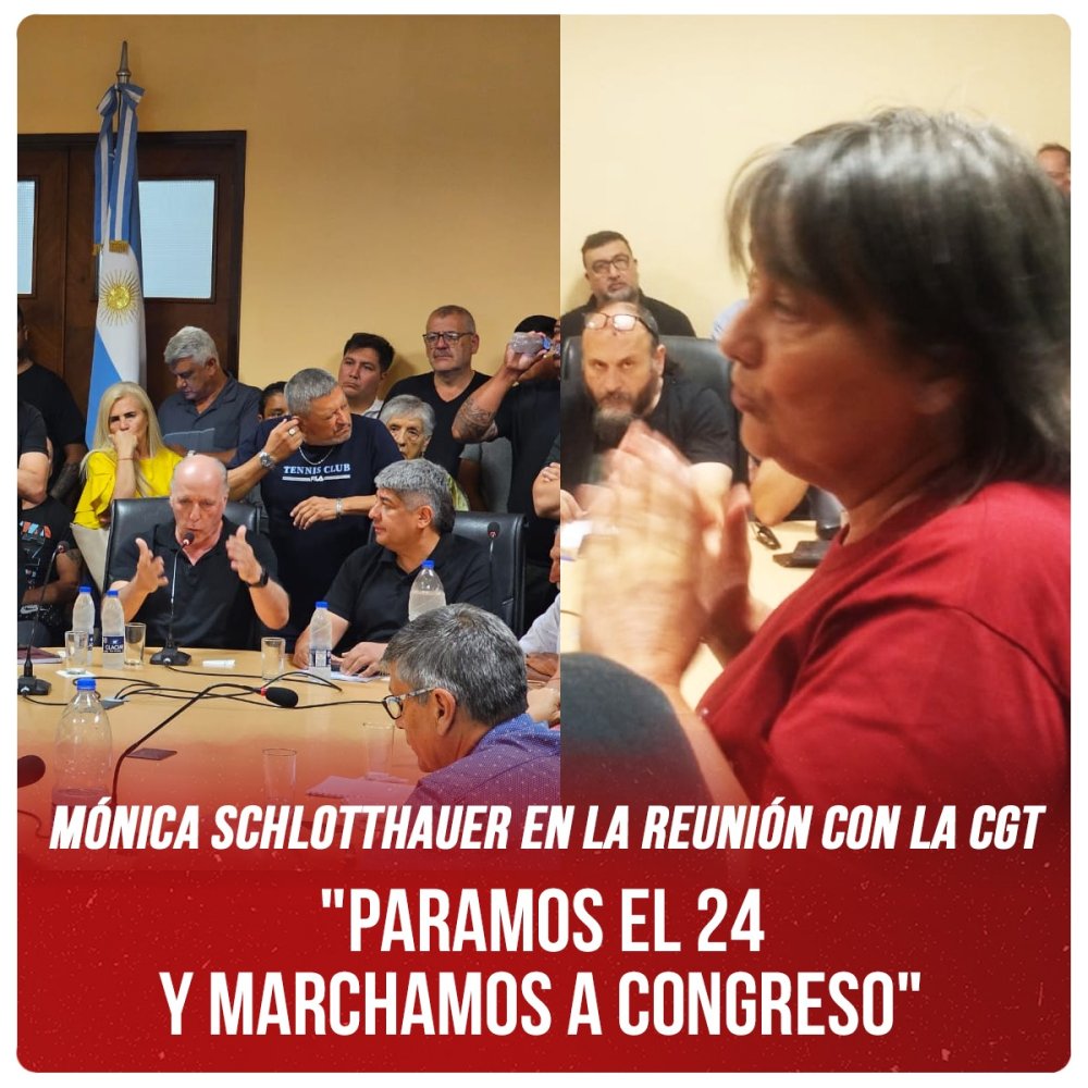 Mónica Schlotthauer en la reunión con la CGT / "Paramos y marchamos a Congreso el 24"