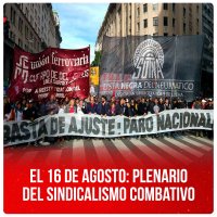 El 16 de agosto: plenario del sindicalismo combativo