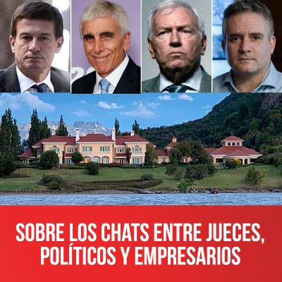 Sobre los chats entre jueces, políticos y empresarios