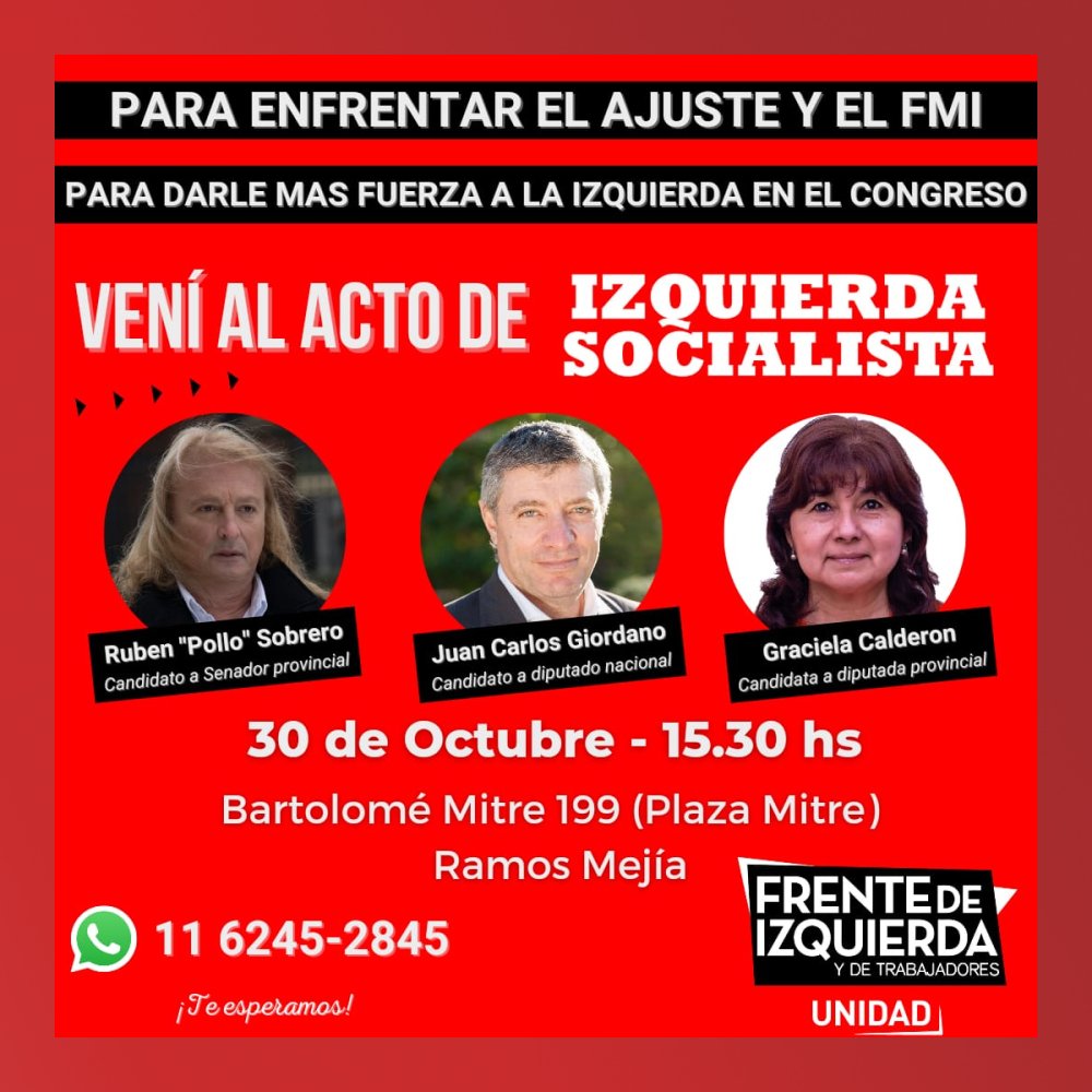 30 de Octubre / Vení al Acto de Izquierda Socialista en el Oeste