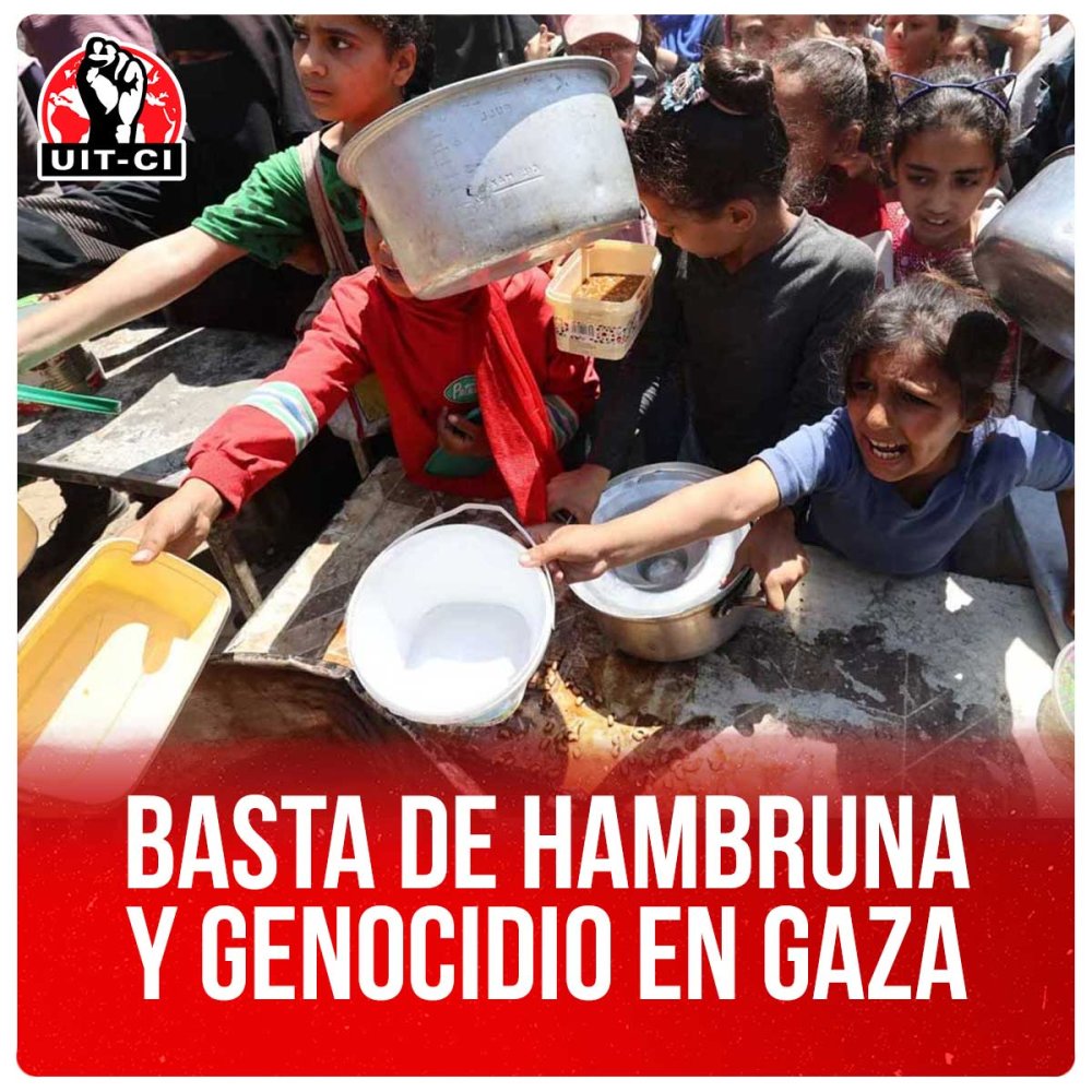 Basta de hambruna y genocidio en Gaza