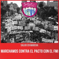 Marchamos contra el pacto con el FMI