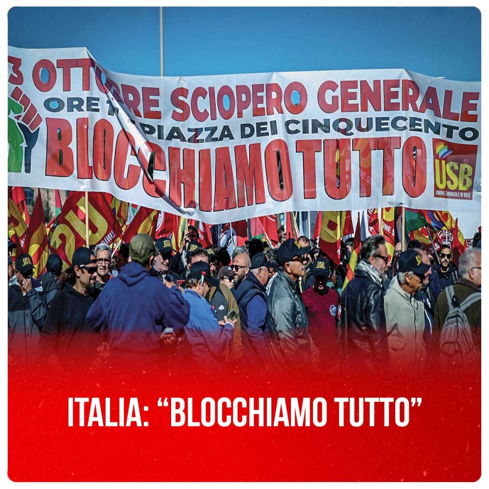 Italia: “Blocchiamo tutto”