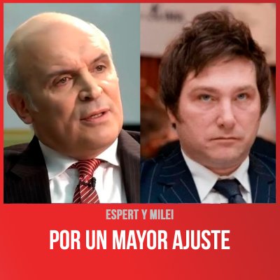 Espert y Milei / Por un mayor ajuste
