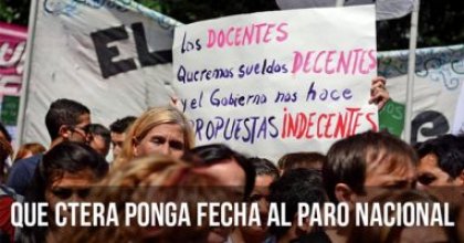 Siguen los ataques a la escuela pública: Que Ctera ponga fecha al paro nacional