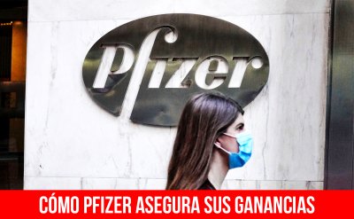Cómo Pfizer asegura sus ganancias