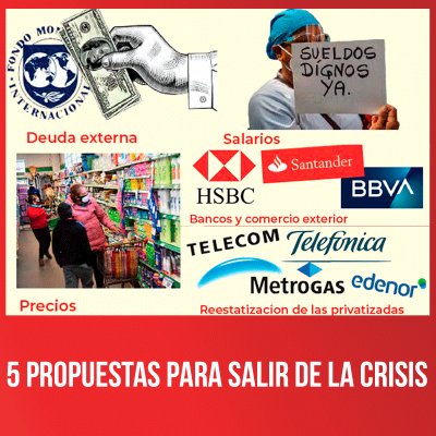 5 propuestas para salir de la crisis