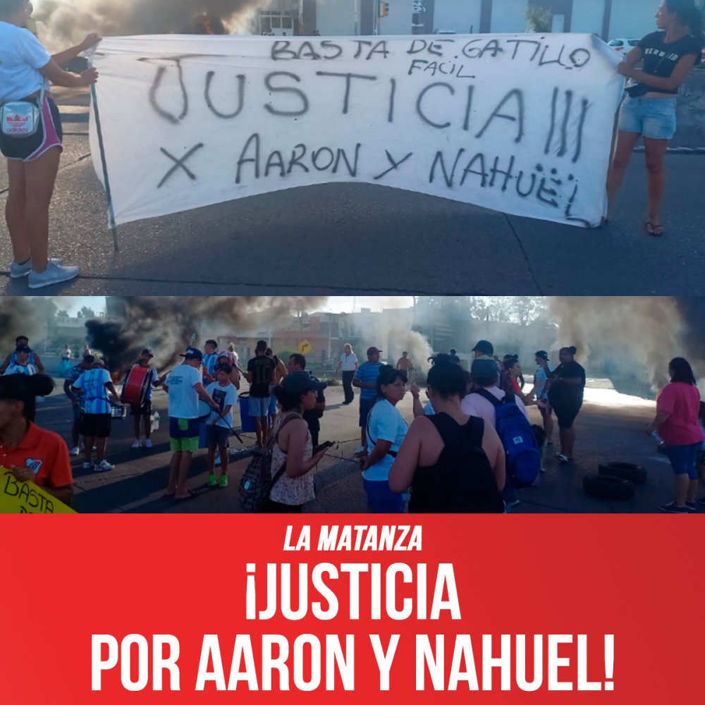 La Matanza ¡Justicia por Aaron y Nahuel!
